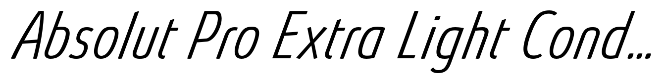 Absolut Pro Extra Light Condensed Extra Italic